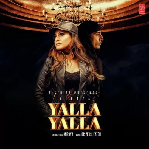 Yalla Yalla Miraya Mp3 Download Song - Mr-Punjab