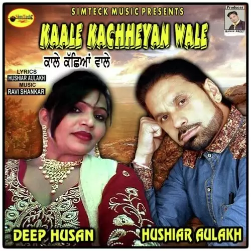 Kale Kachheyan Wale Hushiar Aulakh Mp3 Download Song - Mr-Punjab