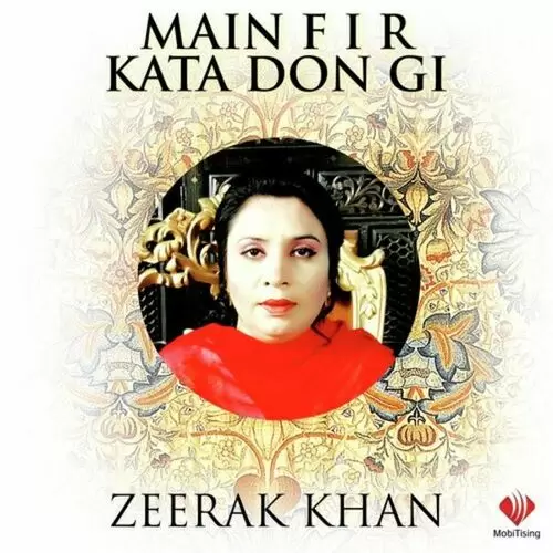 Main F i R Kata Don Gi Zeerak Khan Mp3 Download Song - Mr-Punjab