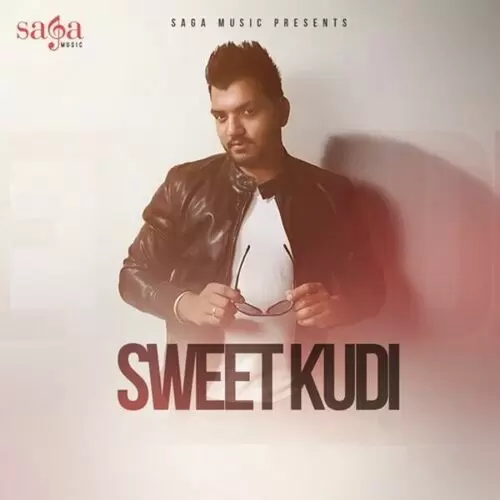 Sweet Kudi (Feat. G Skillz) Pravvy Mp3 Download Song - Mr-Punjab