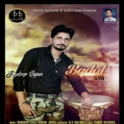 Badal Gya Jagdeep Sajan Mp3 Download Song - Mr-Punjab