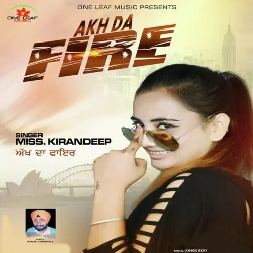 Akh Da Fire Miss Kirandeep Mp3 Download Song - Mr-Punjab