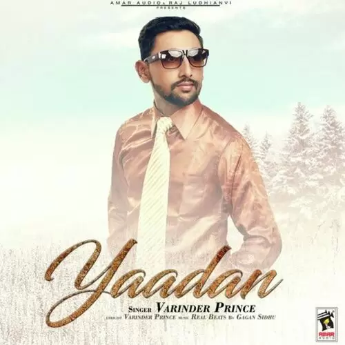 Yaadan Varinder Prince Mp3 Download Song - Mr-Punjab