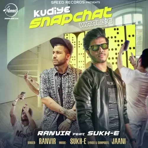 Kudiye Snapchat Waaliye Ranvir Mp3 Download Song - Mr-Punjab