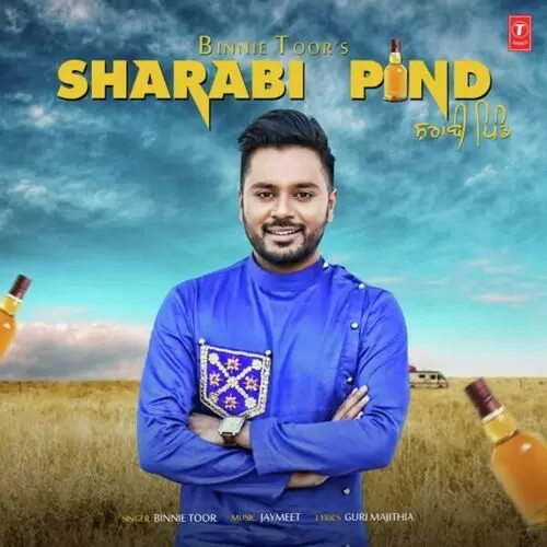 Sharabi Pind Binnie Toor Mp3 Download Song - Mr-Punjab