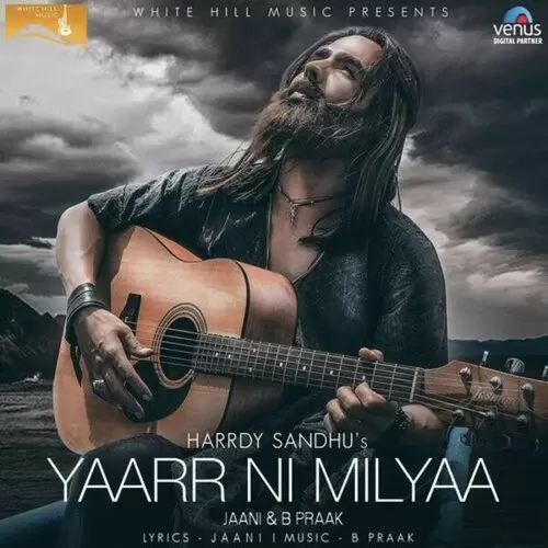 Yaarr Ni Milyaa Hardy Sandhu Mp3 Download Song - Mr-Punjab