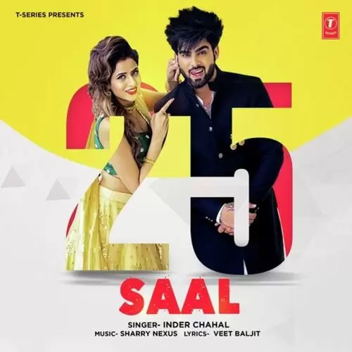 25 Saal Inder Chahal Mp3 Download Song - Mr-Punjab