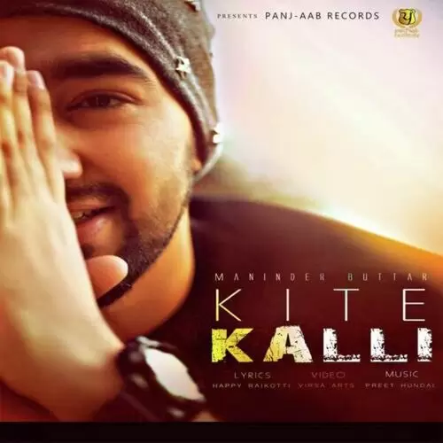Kite Kalli Maninder Buttar Mp3 Download Song - Mr-Punjab