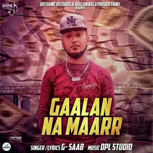 Gaalan Na Maarr G- Saab Mp3 Download Song - Mr-Punjab