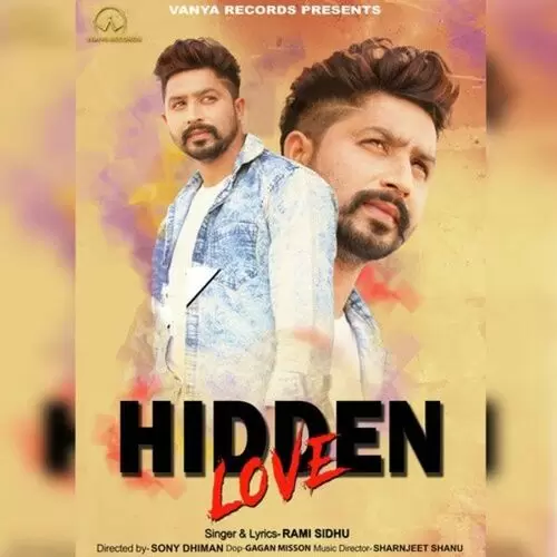 Hidden Love Rami Sidhu Mp3 Download Song - Mr-Punjab