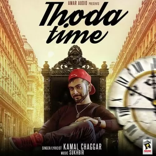Thoda Time Kamal Chaggar Mp3 Download Song - Mr-Punjab