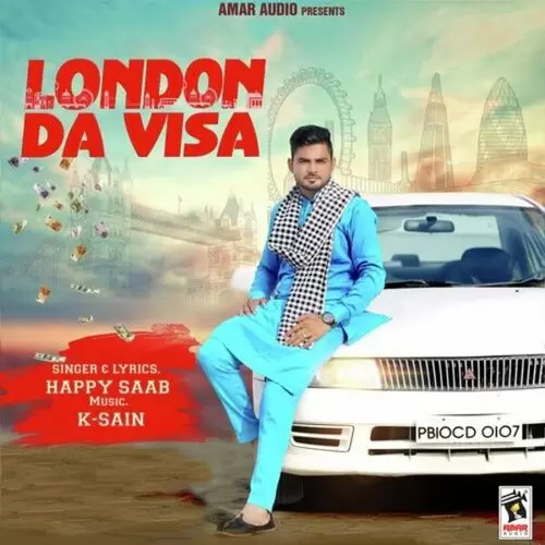 London Da Visa Happy Saab Mp3 Download Song - Mr-Punjab