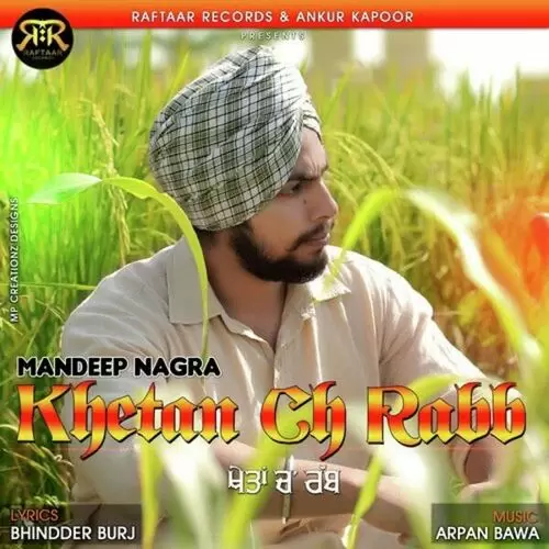 Khetan Ch Rabb Mandeep Nagra Mp3 Download Song - Mr-Punjab