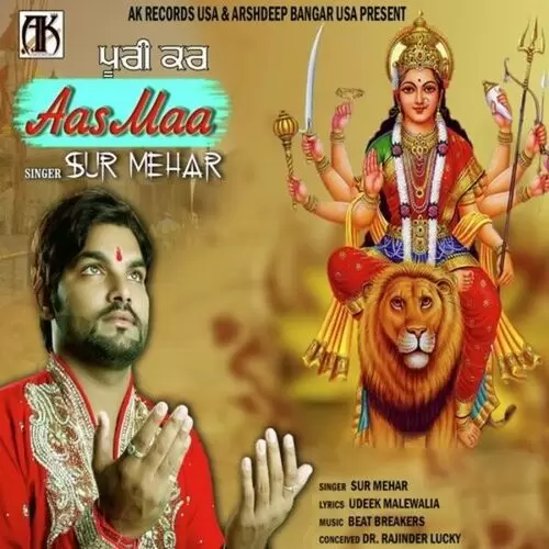 Puri Kar Aas Maa Sur Mehar Mp3 Download Song - Mr-Punjab