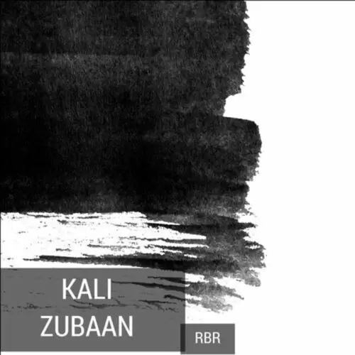 Kali Zuban RBR Mp3 Download Song - Mr-Punjab