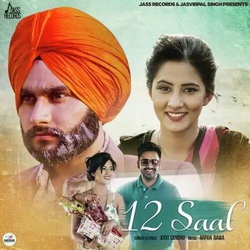 12 Saal Jodh Sandhu Mp3 Download Song - Mr-Punjab