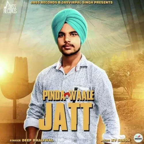 Pinda Waale Jatt Deep Dhaliwal Mp3 Download Song - Mr-Punjab