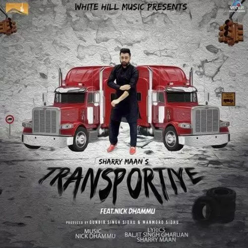 Transportiye Sharry Mann Mp3 Download Song - Mr-Punjab