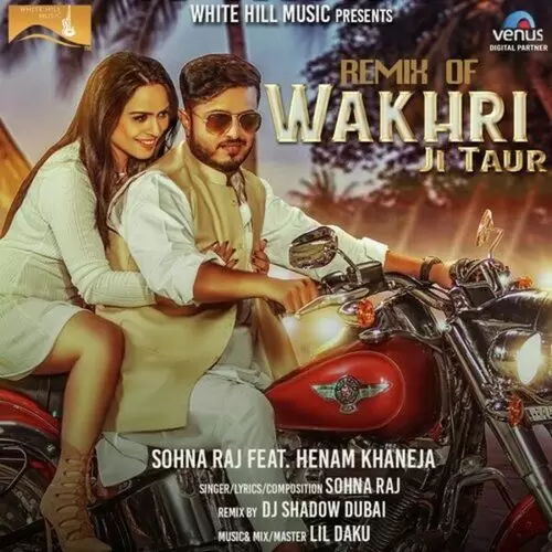 Remix Of Wakhri Ji Taur Sohna Raj Mp3 Download Song - Mr-Punjab