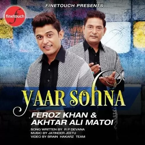 Yaar Sohna Feroz Khan Mp3 Download Song - Mr-Punjab