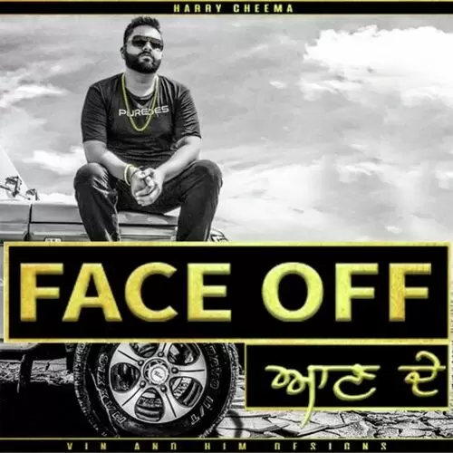 Face Off Harry Cheema Mp3 Download Song - Mr-Punjab