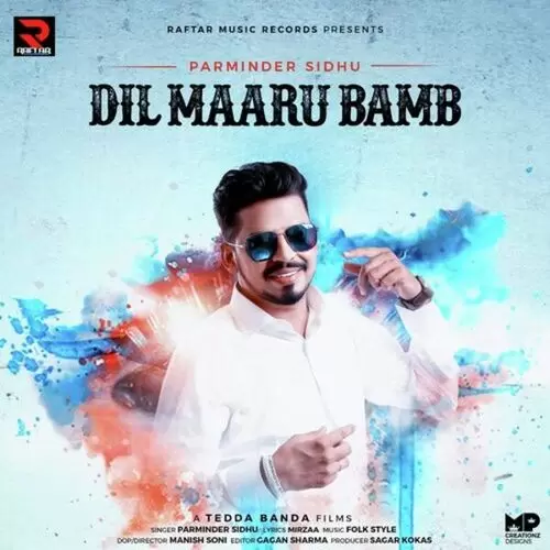 Dil Maaru Bamb Parminder Sidhu Mp3 Download Song - Mr-Punjab