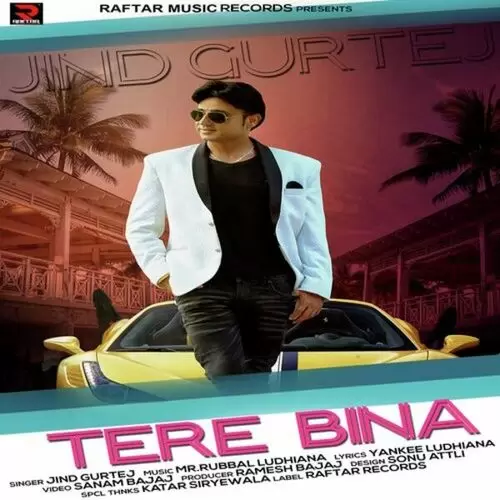 Tere Bina Jind Gurtej Mp3 Download Song - Mr-Punjab