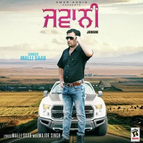 Jawani Malli Saab Mp3 Download Song - Mr-Punjab