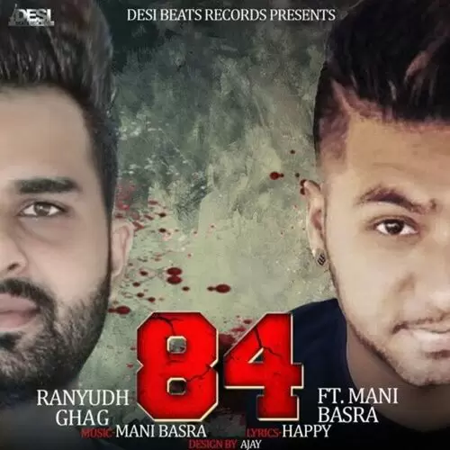 84 Ranyudh Ghag Mp3 Download Song - Mr-Punjab