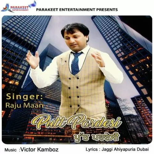 Putt Pardesi Raju Maan Mp3 Download Song - Mr-Punjab