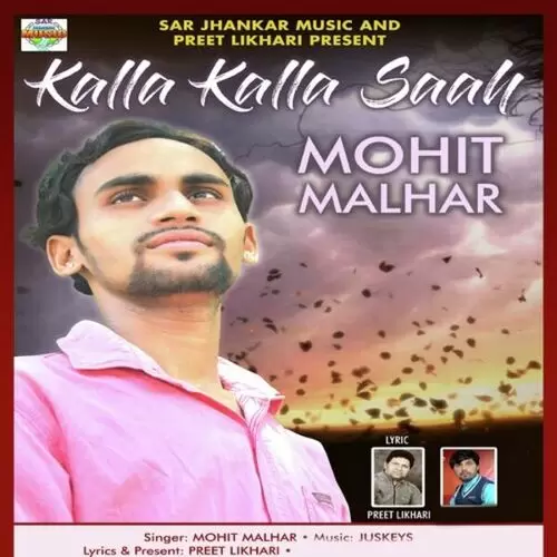 Kalla Kalla Saah Mohit Malhar Mp3 Download Song - Mr-Punjab