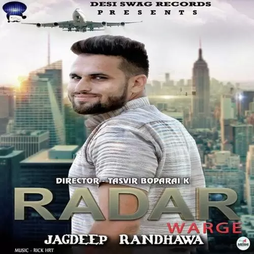 Radar Warge Jagdeep Randhawa Mp3 Download Song - Mr-Punjab