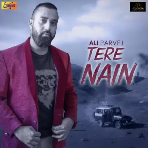 Tere Nain Ali Parvej Mp3 Download Song - Mr-Punjab