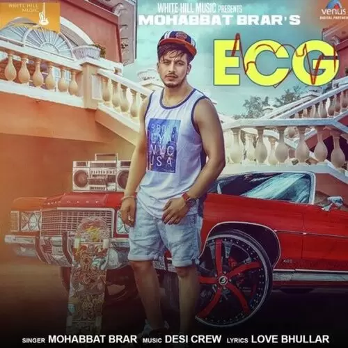 ECG Mohabbat Brar Mp3 Download Song - Mr-Punjab