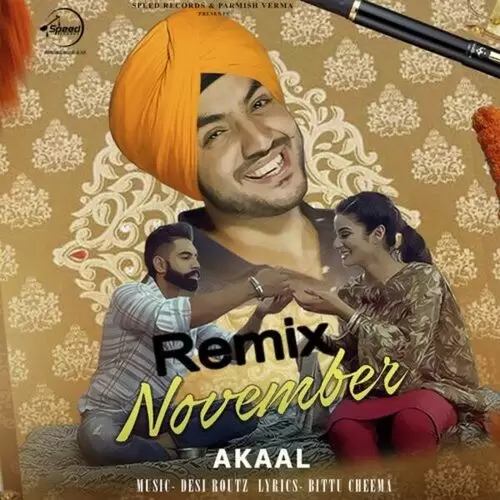 November Remix Akaal Mp3 Download Song - Mr-Punjab