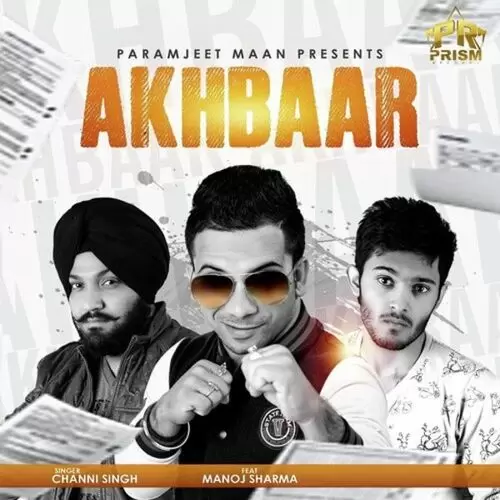 Akhbaar Channi Singh Mp3 Download Song - Mr-Punjab