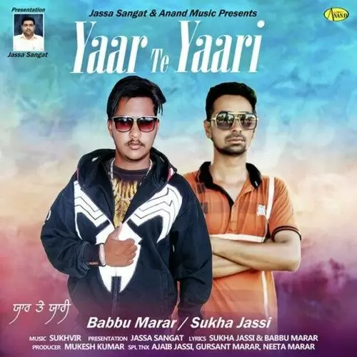 Yaar Te Yaari Babbu Marar Mp3 Download Song - Mr-Punjab
