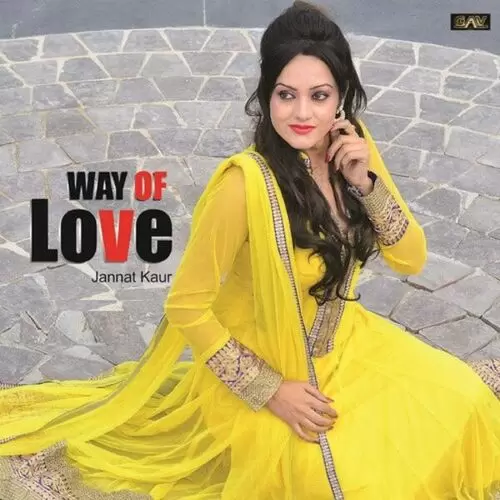 Way Of Love Jannat Kaur Mp3 Download Song - Mr-Punjab