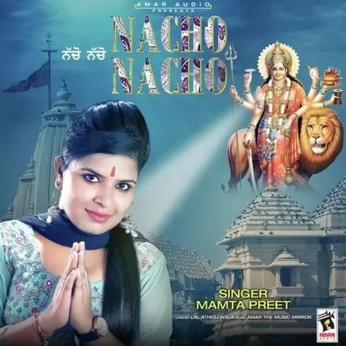 Nacho Nacho Mamta Preet Mp3 Download Song - Mr-Punjab
