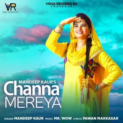Channa Mereya Mandeep Kaur Mp3 Download Song - Mr-Punjab