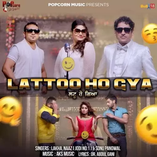 Lattoo Ho Gya Lakha Mp3 Download Song - Mr-Punjab