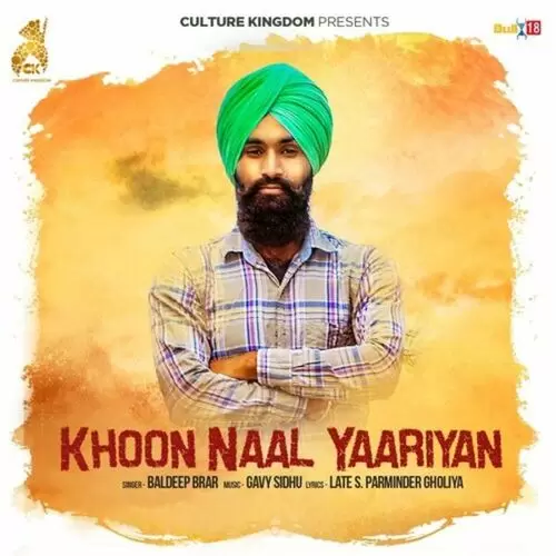 Khoon Naal Yaariyan Baldeep Brar Mp3 Download Song - Mr-Punjab