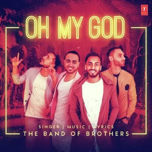 Oh My God Band of Brothers Mp3 Download Song - Mr-Punjab