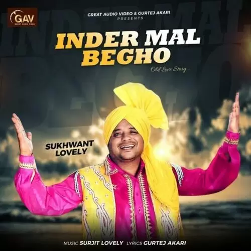 Inder Mal Begho Old Love Story Sukhwant Lovely Mp3 Download Song - Mr-Punjab