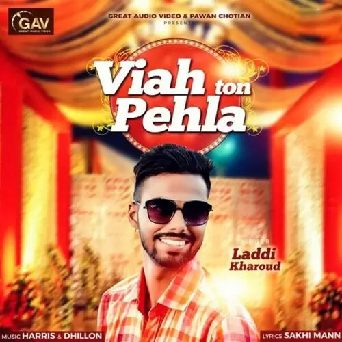 Viah Ton Pehla Laddi Kharood Mp3 Download Song - Mr-Punjab