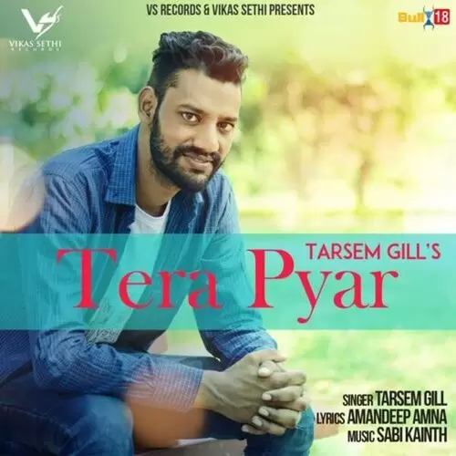 Tera Pyar Tarsem Gill Mp3 Download Song - Mr-Punjab