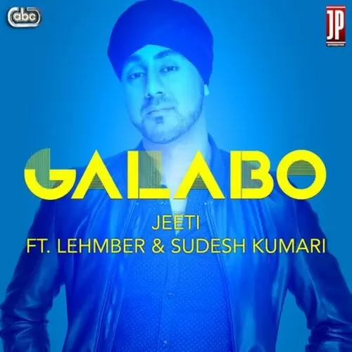 Galabo Jeeti Mp3 Download Song - Mr-Punjab