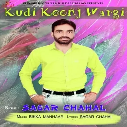Kudi Koonj Wargi Sagar Chahal Mp3 Download Song - Mr-Punjab
