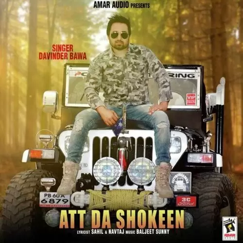 Att Da Shokeen Davinder Bawa Mp3 Download Song - Mr-Punjab