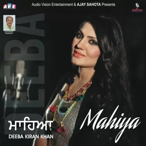 Mahiya Deeba Kiran Khan Mp3 Download Song - Mr-Punjab